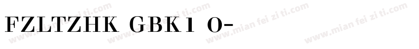 fzltzhk gbk1 0字体下载字体转换
